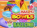 Igra Making Bowls with Ballons