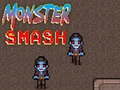 Igra Monster Smash