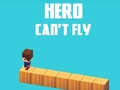 Igra Hero Can't Fly