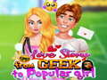 Igra Love Story From Geek To Popular Girl
