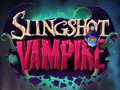 Igra Slingshot Vampire