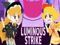 Igra Luminous Strike