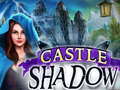 Igra Castle Shadow