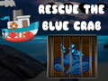 Igra Rescue The Blue Crab