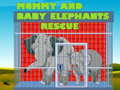 Igra Mommy And Baby Elephants Rescue