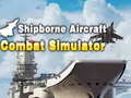 Igra Shipborne Aircraft Combat Simulator