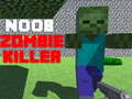 Igra Noob: Zombie Killer