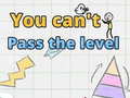 Igra You can't pass level