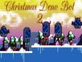 Igra Christmas Deno Bot 2