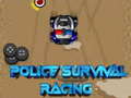 Igra Police Survival Racing