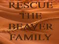 Igra Rescue The Beaver Family