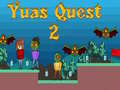 Igra Yuas Quest 2