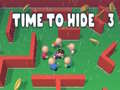 Igra Time to Hide 3