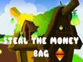 Igra Steal The Money Bag