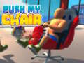 Igra Push My Chair