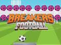 Igra Breakers Football