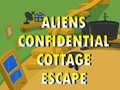 Igra Aliens Confidential Cottage Escape 
