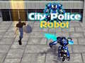 Igra City Police Robot