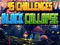 Igra 45 Challenges Block Collapse