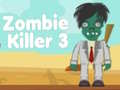 Igra Zombie Killer 3