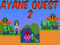 Igra Ayane Quest 2