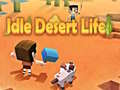 Igra Idle Desert Life