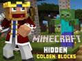 Igra Minecraft Hidden Golden Blocks