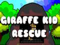 Igra Giraffe Kid Rescue