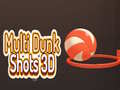Igra Multi Dunk Shots 3D