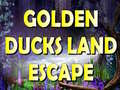 Igra Golden Ducks Land Escape