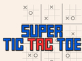 Igra Super Tic Tac Toe
