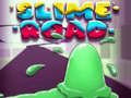 Igra Slime Road 