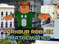 Igra Parkour Roblox: Mathematics
