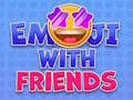 Igra Emoji with Friends