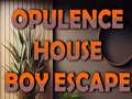 Igra Opulence House Boy Escape