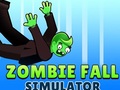 Igra Zombie Fall Simulator