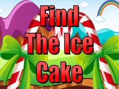 Igra Find The Ice Cake
