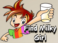 Igra Find Milky Girl