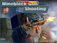 Igra Mineblock Gun Shooting