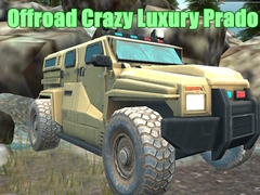 Igra Offroad Crazy Luxury Prado