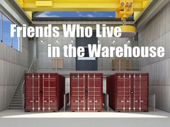 Igra Friends Who Live in the Warehouse