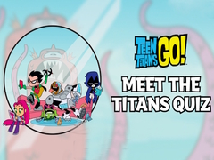Igra Meet the Titans! Quiz