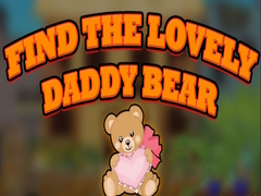 Igra Find the Lovely Daddy Bear