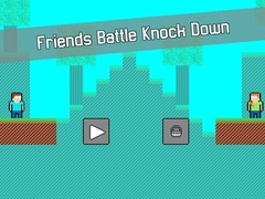 Igra Friends Battle Knock Down