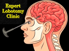 Igra Expert Lobotomy Clinic