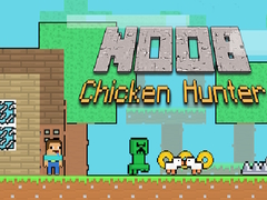 Igra Noob Chicken Hunter