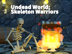 Igra Undead World: Skeleton Warriors