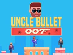 Igra Uncle Bullet 007