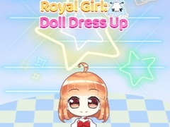 Igra Royal Girl: Doll Dress Up