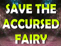 Igra Save The Accursed Fairy